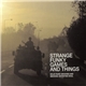 Various - Strange Funky Games And Things - Solid Rare Grooves And Smoking Seventies Soul