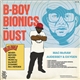 Mac McRaw, Audessey & Oxygen - B-Boy Bionics