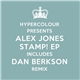 Alex Jones - Stamp! EP