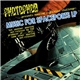 Photophob - Music For Spaceports LP