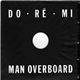 Do-Ré-Mi - Man Overboard