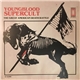 Youngblood Supercult - The Great American Death Rattle