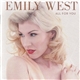 Emily West - All For You