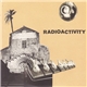 Radioactivity - Infected / Sleep