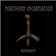 Northern Incarnation - Revenant
