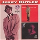 Jerry Butler - Jerry Butler, Esq. / He Will Break Your Heart