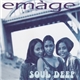 Emàge - Soul Deep
