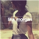 Lika Morgan - Gone Tomorrow