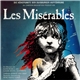 Alain Boublil, Claude-Michel Schönberg - Les Misérables (Die Höhepunkte Der Duisburger Aufführung)