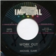 Michael Clark - Work Out / None Of These Girls