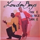 London Boys - Dance Dance Dance