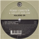 Ferry Corsten & Shelley Harland - Holding On