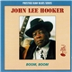 John Lee Hooker - Boom, Boom