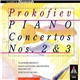 Prokofiev : Vladimir Krainev, Radio-Sinfonie-Orchester Frankfurt, Dmitrij Kitaenko - Piano Concertos Nos. 2 & 3