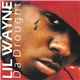 Lil Wayne - Da Drought