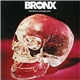 The Bronx - History's Stranglers