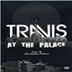 Travis - At The Palace: Live At Alexandra Palace