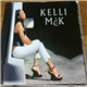 Kelli Mack - Keep It Real