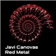 Javi Canovas - Red Metal