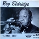 Roy Eldridge - Little Jazz