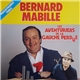 Bernard Mabille - Les Aventuriers De La Gauche Perdue