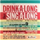 The Sing-A-Long Gang - Drink-A-Long Sing-A-Long