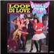 Back To Fun - Loop Di Love