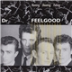 Dr. Feelgood - Hunting, Shooting, Fishing