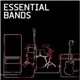 Various - Essential Bands