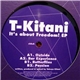 T-Kitani - It's About Freedom! EP