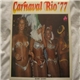 Banda Careta - Carnaval Río' 77