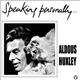 Aldous Huxley - Speaking Personally... Aldous Huxley