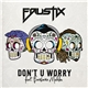 Faustix Feat. Barbara Moleko - Don't U Worry