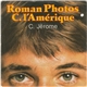 C. Jérome - Roman Photos / C. L'Amérique