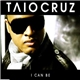 Taio Cruz - I Can Be