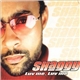 Shaggy - Luv Me, Luv Me