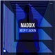 Maddix - Keep It Jackin