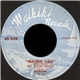 Kalaani Bright And & S.S. Lurline Serenaders / Bill Aliiloa Lincoln And His Hawaiians - Little Brown Gal / Mauna Loa