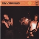 The Criminals - The Criminals