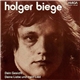 Holger Biege - Dein Gesicht / Deine Liebe Und Mein Lied