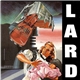 Lard - The Last Temptation Of Reid