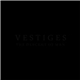 Vestiges - The Descent Of Man