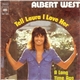 Albert West - Tell Laura I Love Her