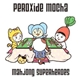 Peroxide Mocha - Mahjong Superheroes