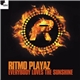 Ritmo Playaz - Everybody Loves The Sunshine