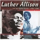 Luther Allison - The Motown Years 1972 - 1976