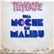 Tennessee - Una Noche En Malibu