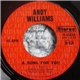 Andy Williams - A Song For You / You've Got A Friend