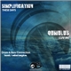 Simplification / Qumulus - These Days / Luv Me