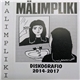 Malimpliki - Diskografio 2014-2017